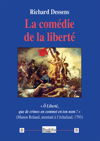 Picture of La comédie de la liberté