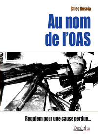 Picture of Au nom de l’OAS