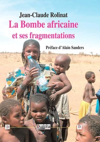 Picture of La Bombe africaine et ses fragmentations