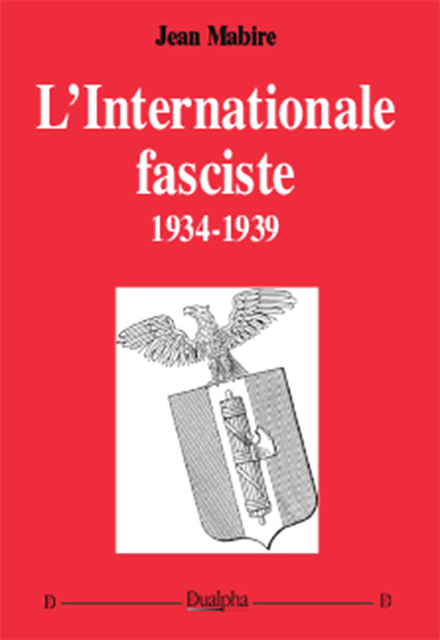 Picture of L’Internationale fasciste 1934-1939