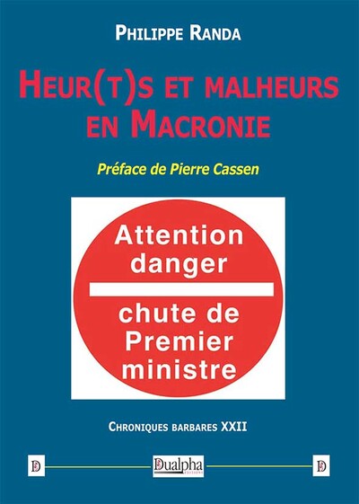 Picture of Heur(t)s et malheurs en Macronie