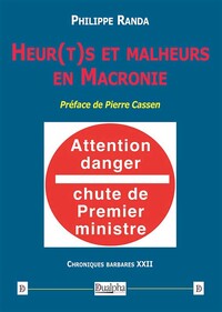 Picture of Heur(t)s et malheurs en Macronie
