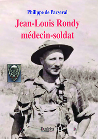 Picture of Jean-Louis Rondy médecin-soldat