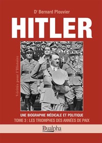 Image de Hitler tome 3 : les triomphes des années de paix