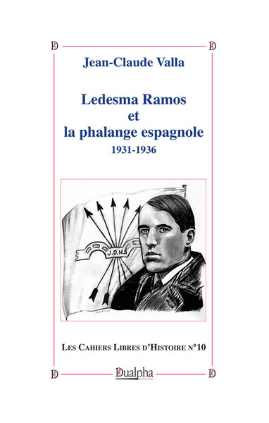 Picture of Ledesma Ramos et la phalange espagnole 1931-1936