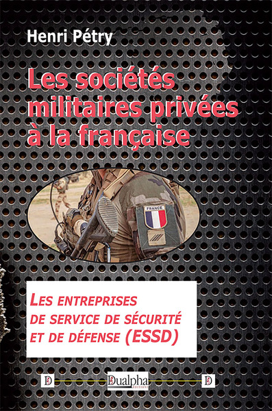 Image de Les sociétés militaires privées à la française