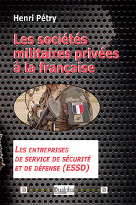 Image de Les sociétés militaires privées à la française