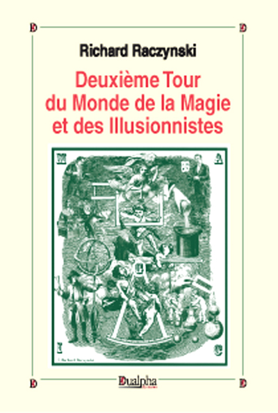 Image de Deuxième Tour du Monde de la Magie et des Illusionnistes