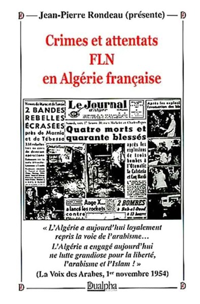 Picture of Crimes et attentats FLN en Algérie française
