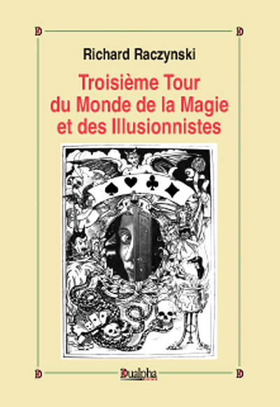 Image de Troisième Tour du Monde de la Magie et des Illusionnistes