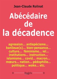 Picture of Abécédaire de la décadence