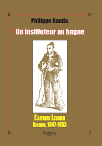 Image de Un instituteur au bagne