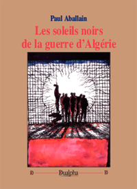 Picture of Les soleils noirs de la guerre d’Algérie