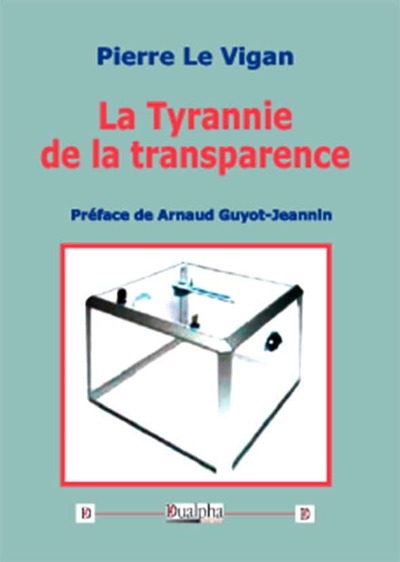 Picture of La Tyrannie de la transparence