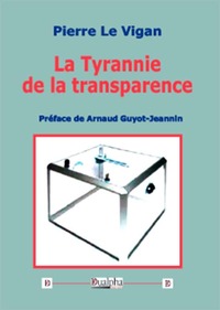 Picture of La Tyrannie de la transparence