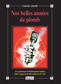 Image de Nos belles années de plomb