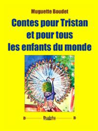 Picture of Contes pour Tristan et pour tous les enfants du monde