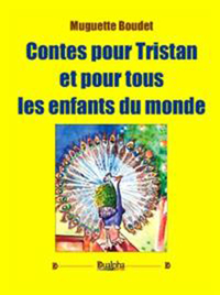 Picture of Contes pour Tristan et pour tous les enfants du monde