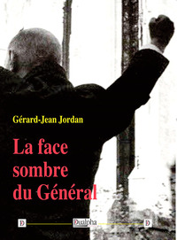 Picture of La face sombre du Général