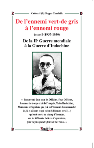 Image de De l’ennemi vert-de gris à l’ennemi rouge