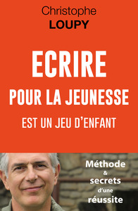 Picture of Ecrire pour la jeunesse est un jeu d'enfant