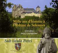 Image de Mille ans d'histoire à l'abbaye de Solesmes