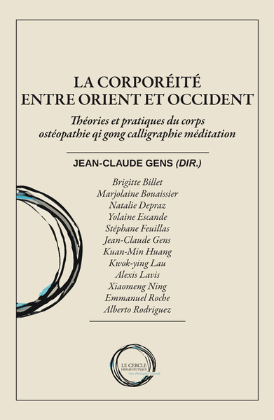 Picture of La corporéité entre Orient et Occident - théories et pratiques du corps