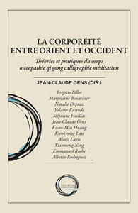 Picture of La corporéité entre Orient et Occident - théories et pratiques du corps