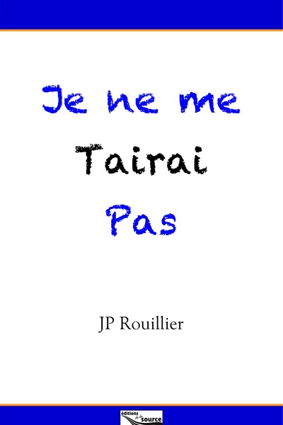 Image de Je ne me tairai pas