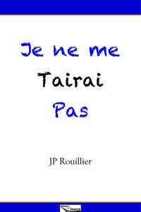 Image de Je ne me tairai pas