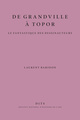 Picture of Grandville à Topor
