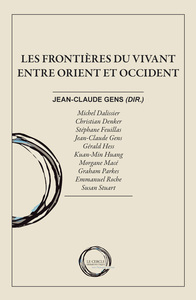 Picture of Les frontières du vivant entre Orient et Occident