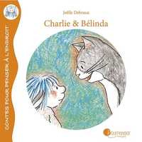 Picture of Charlie Et Belinda - Histoires D'Amitie