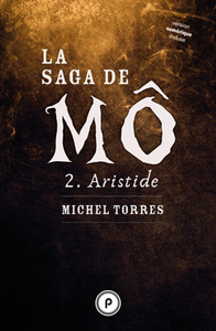 Picture of La saga de Mô, tome 2 : Aristide
