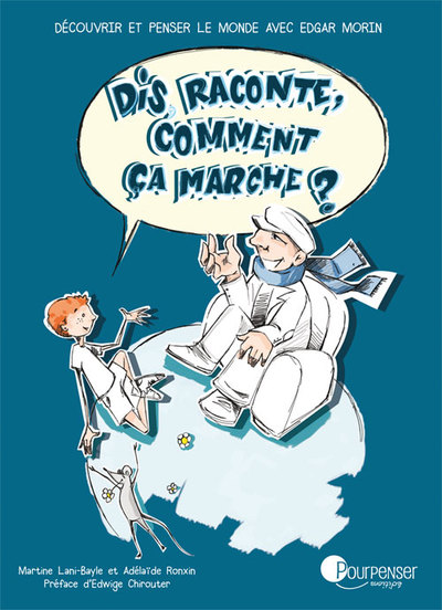 Picture of Dis raconte, comment ça marche ?