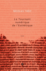 Picture of Le Tournant numérique de l'Esthétique