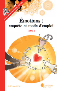 Picture of Émotions : enquête et mode d'emploi - Tome 2 NE