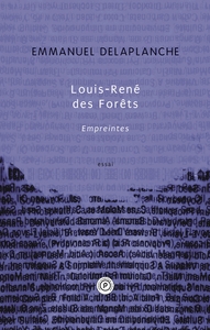 Image de Louis-René des Forêts, Empreintes