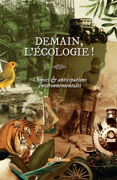 Picture of Demain, l'écologie !