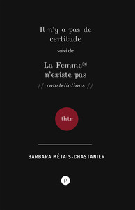 Picture of Il n'y a pas de certitude, suivi de La Femme n'existe pas