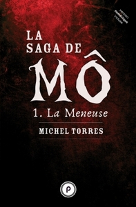 Image de La saga de Mô, tome 1 : La meneuse
