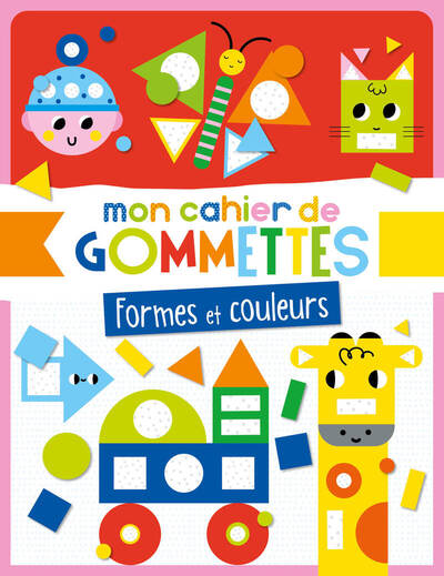Image de Mon cahier de gommettes - Formes et couleurs