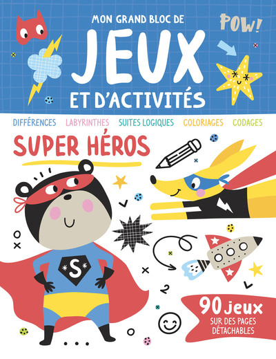 Image de Mon grand bloc de jeux et d'activités - Super héros
