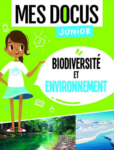 Image de MES DOCUS JUNIOR - BIODIVERSITE ET ENVIRONNEMENT NE