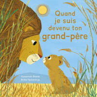 Image de Quand je suis devenu ton grand-père