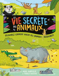 Picture of La vie secrète des animaux