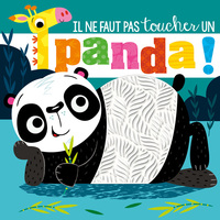 Image de Il ne faut pas toucher un panda !