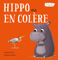 Picture of Hippo est en colère - Oh la la ! Les émotions