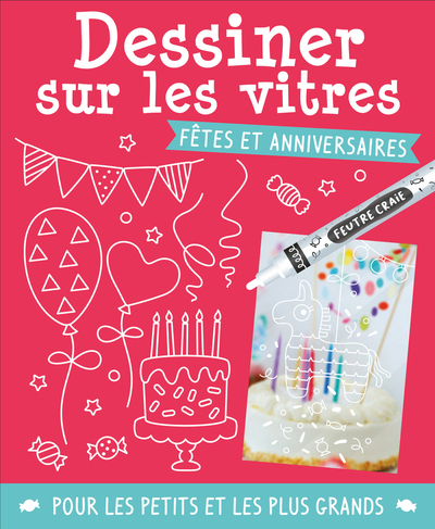 Image de Dessiner sur les vitres - Fêtes et anniversaires