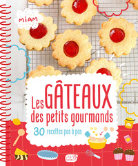 Image de Les gâteaux des petits gourmands - 30 recettes pas à pas